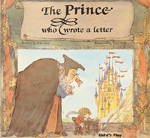 The Prince Who Wrote a Letter (Hc)